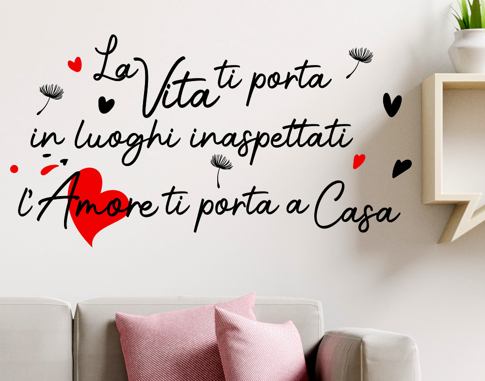 La vita ti porta in luoghi inaspettati wall stickers cuori e dandelion