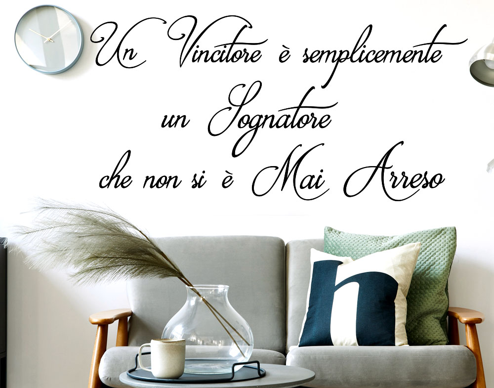 Frase motivazionale adesiva per parete Un vincitore è semplicemente un sognatore che non si è mai arreso