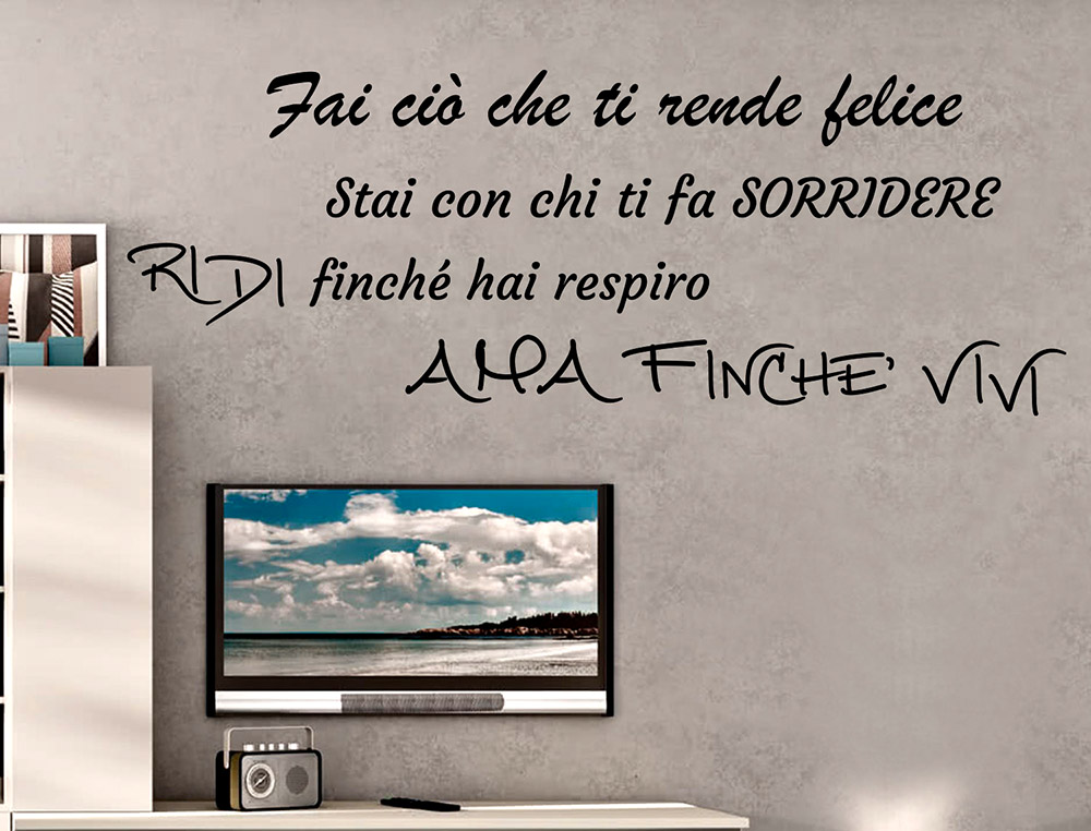 Adesivi murali Frasi Fai ciò che ti rende felice ama ridi sorridere